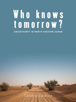 cover image of Who Knows Tomorrow?